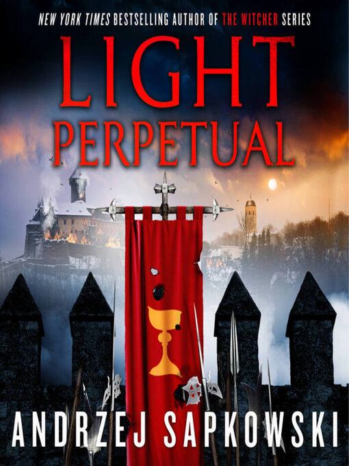 Title details for Light Perpetual by Andrzej Sapkowski - Available